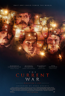 <i>The Current War</i> 2017 historical drama film directed by Alfonso Gomez-Rejon