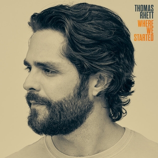 <i>Where We Started</i> 2022 studio album by Thomas Rhett