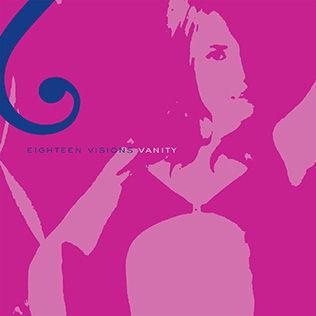 <i>Vanity</i> (album) 2002 studio album by Eighteen Visions