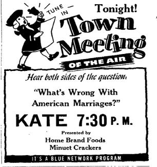 Advertisement[92] promoting a broadcast of the long-running NBC Blue, Blue Network and ABC public affairs program, "Town Meeting of the Air." Note that even at this late date, in 1947 (i.e. 20 months after the official change), ABC is still using the Blue Network tag for certain promotional purposes.