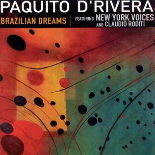 File:Brazilian Dreams - Paquito D'Rivera.jpg