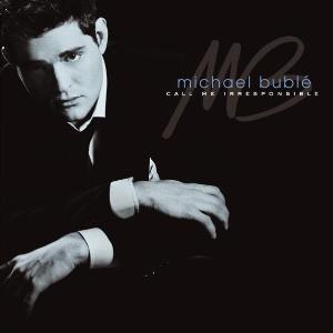 <i>Call Me Irresponsible</i> (album) 2007 studio album by Michael Bublé