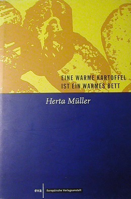 <i>Eine warme Kartoffel ist ein warmes Bett</i> Book by Herta Müller