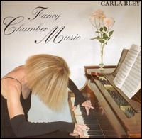 <i>Fancy Chamber Music</i> 1998 studio album by Carla Bley