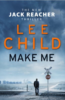 <i>Make Me</i> (novel) 2015 novel by Lee Child