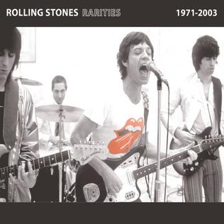 <i>Rarities 1971–2003</i> 2005 compilation album by The Rolling Stones