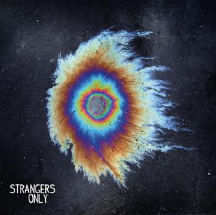 <i>Strangers Only</i> 2013 studio album by My Ticket Home