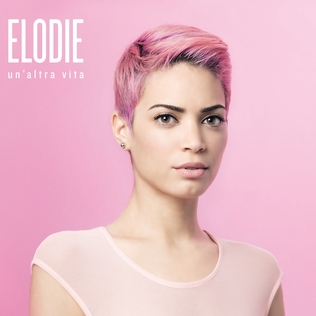 <span class="mw-page-title-main">Un'altra vita (song)</span> 2016 single by Elodie