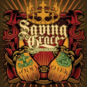 <i>Unbreakable</i> (Saving Grace album) album by Saving Grace