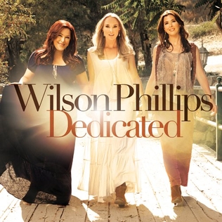 <i>Dedicated</i> (Wilson Phillips album) 2012 studio album by Wilson Phillips