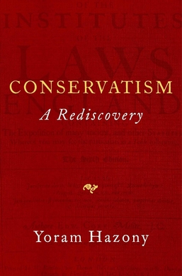 File:Yoram Hazony - Conservatism, A Rediscovery US hardback book cover.jpeg