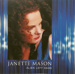 <i>Alien Left Hand</i> 2009 studio album by Janette Mason