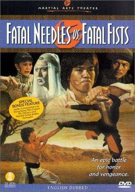 <i>Fatal Needles vs. Fatal Fists</i> 1978 Taiwanese film