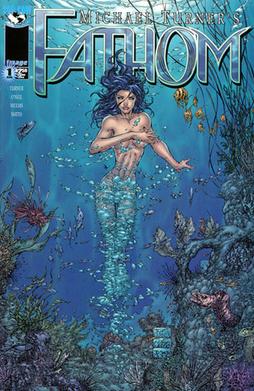 <i>Fathom</i> (comics) Comic book created by Michael Turner