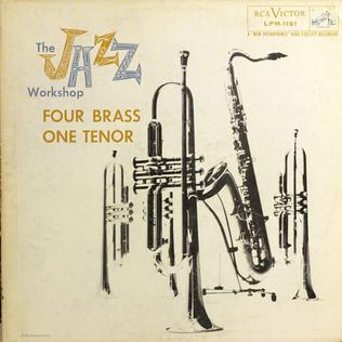 <i>Four Brass One Tenor</i> 1955 studio album by Al Cohn