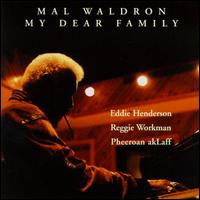 <i>My Dear Family</i> 1993 studio album by Mal Waldron