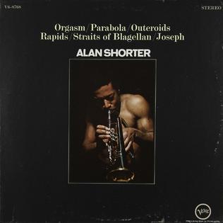 <i>Orgasm</i> (Alan Shorter album) 1969 studio album by Alan Shorter