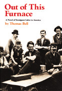 <i>Out of This Furnace</i> book by Thomas Bell