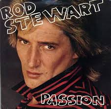 Passion (Rod Stewart song) 1980 single by Rod Stewart