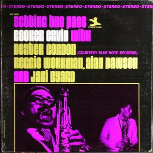 <i>Setting the Pace</i> 1966 studio album by Booker Ervin with Dexter Gordon