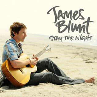 <span class="mw-page-title-main">Stay the Night (James Blunt song)</span> 2010 single by James Blunt