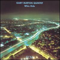 <i>Whiz Kids</i> (album) 1987 studio album by Gary Burton Quintet