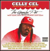 <i>The Gumbo Pot</i> 2006 compilation album by Celly Cel