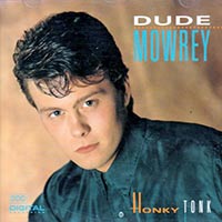 Dude Mowrey - Honky Tonk.jpg