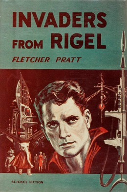 <i>Invaders from Rigel</i> 1960 novel by Fletcher Pratt