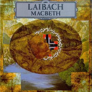 <i>Macbeth</i> (album) 1990 music album by Laibach