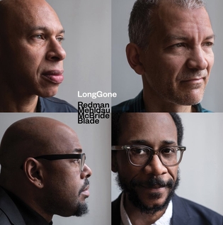 <i>LongGone</i> 2022 studio album by Redman, Mehldau, McBride and Blade