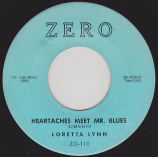 Heartaches Meet Mr. Blues 1960 single by Loretta Lynn