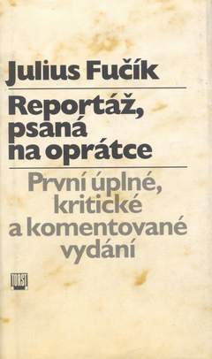 <span class="mw-page-title-main">Notes from the Gallows</span> 1942 book by Julius Fučík