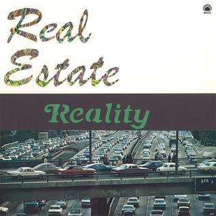 <i>Reality</i> (Real Estate EP) 2009 EP by Real Estate