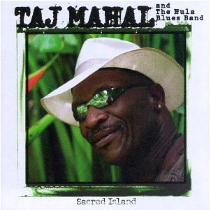 <i>Sacred Island</i> 1998 studio album by Taj Mahal