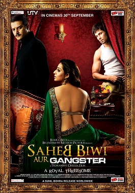 <i>Saheb, Biwi Aur Gangster</i> 2011 film by Tigmanshu Dhulia