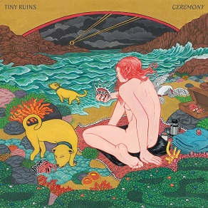 <i>Ceremony</i> (Tiny Ruins album) 2023 album by Tiny Ruins