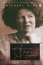 Wrestling with the Angel. The front cover of New Zealand historian Michael King's award-winning biography on Frame, first published in 2000.