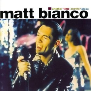 <i>Another Time Another Place</i> 1994 studio album by Matt Bianco