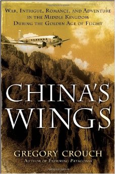 <i>Chinas Wings</i> Book by Gregory Crouch