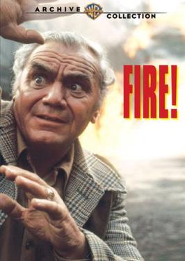 <i>Fire!</i> (1977 film) 1977 television film by Earl Bellamy