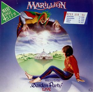 <span class="mw-page-title-main">Welcome to the Garden Party</span> 1986 single by Marillion