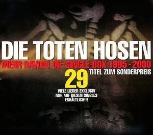 <i>Mehr davon! Die Single-Box 1995–2000</i> 2001 box set by Die Toten Hosen