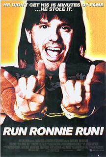 <i>Run Ronnie Run!</i> 2002 American comedy film