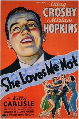 <i>She Loves Me Not</i> (1934 film) 1934 film by Benjamin Glazer, Elliott Nugent