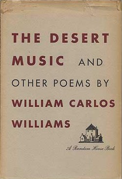 <i>The Desert Music and Other Poems</i> Book by William Carlos Williams