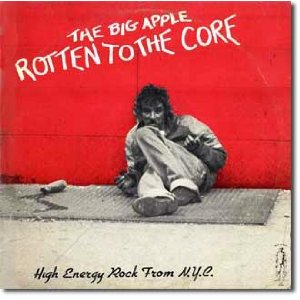 <i>The Big Apple Rotten to the Core</i> 1982 compilation album by various artists