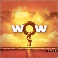 <i>WOW Hits 2002</i> 2001 compilation album by various artists