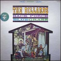 <i>Back Porch Bluegrass</i> 1963 studio album by The Dillards