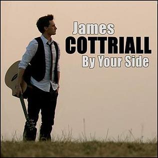 By Your Side (James Cottriall song) 2011 single by James Cottriall